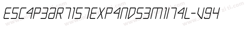 EscapeArtistExpandSemiItal-VG48w字体转换
