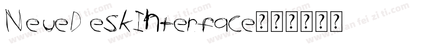 NeueDeskInterface字体转换