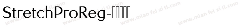 StretchProReg字体转换