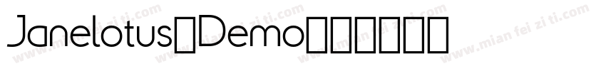 Janelotus-Demo字体转换