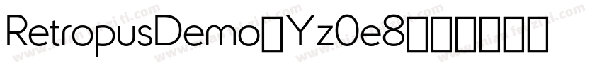 RetropusDemo-Yz0e8字体转换