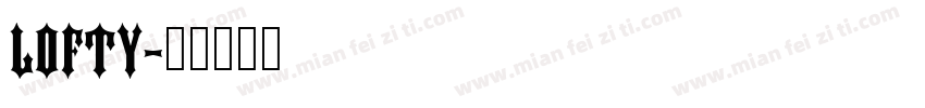 lofty字体转换