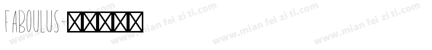 faboulus字体转换