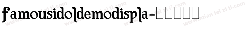 famousidoldemodispla字体转换
