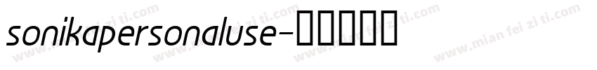 sonikapersonaluse字体转换