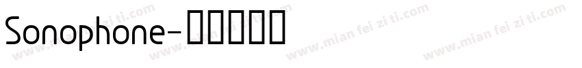 Sonophone字体转换