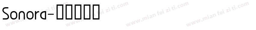 Sonora字体转换
