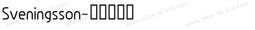Sveningsson字体转换