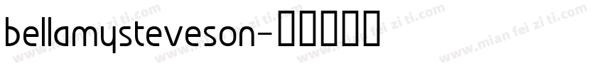 bellamysteveson字体转换