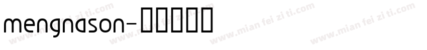 mengnason字体转换