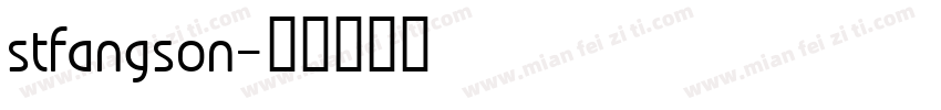 stfangson字体转换