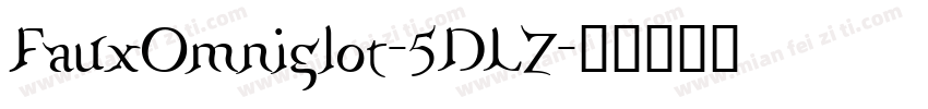FauxOmniglot-5DLZ字体转换