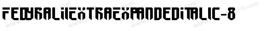 FedyralIiExtraExpandedItalic-8vwn字体转换