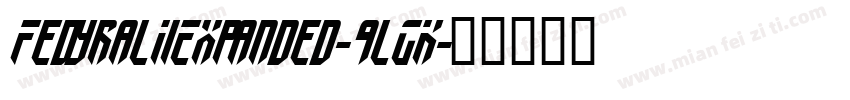 FedyralIiExpanded-9lGK字体转换
