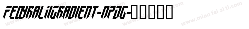 FedyralIiGradient-nPDg字体转换