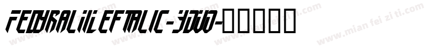 FedyralIiLeftalic-YDVO字体转换