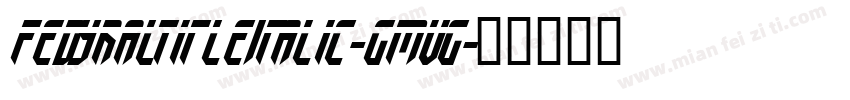 FedyralTitleItalic-GmvG字体转换