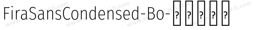 FiraSansCondensed-Bo字体转换