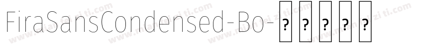 FiraSansCondensed-Bo字体转换