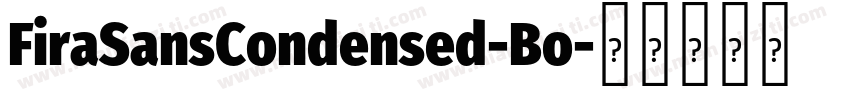 FiraSansCondensed-Bo字体转换