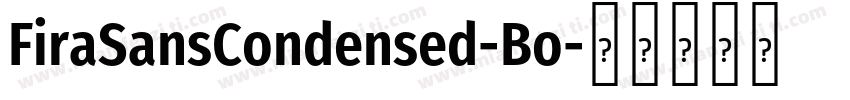 FiraSansCondensed-Bo字体转换
