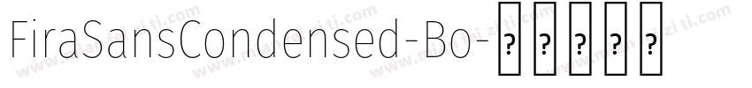 FiraSansCondensed-Bo字体转换