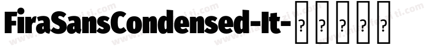 FiraSansCondensed-It字体转换