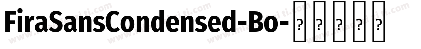 FiraSansCondensed-Bo字体转换