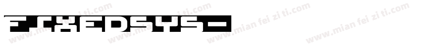 fixedsys字体转换