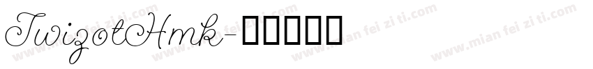 TwizotHmk字体转换