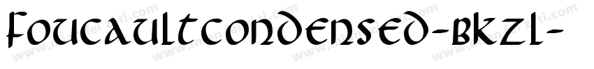 FoucaultCondensed-BKzl字体转换