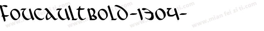 FoucaultBold-1304字体转换