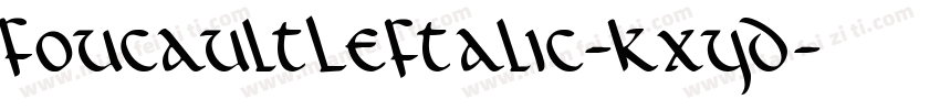 FoucaultLeftalic-KXYD字体转换