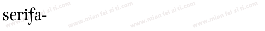 serifa字体转换