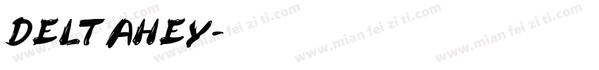 DELTAHEY字体转换