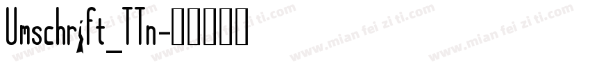 Umschrift_TTn字体转换