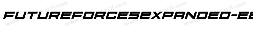 FutureForcesExpanded-eBOl字体转换