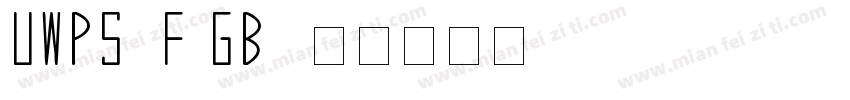 UWPS7F(GB)字体转换
