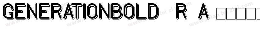 GenerationBold-6r3A字体转换