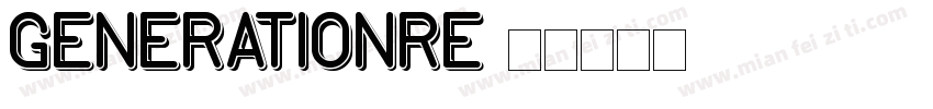 GenerationRe字体转换