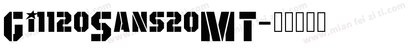 Gi1120Sans20MT字体转换
