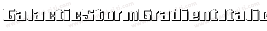 GalacticStormGradientItalic-7xVl字体转换