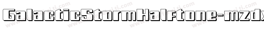 GalacticStormHalftone-mzdx字体转换