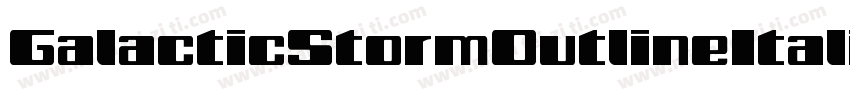 GalacticStormOutlineItalic-4OD9字体转换