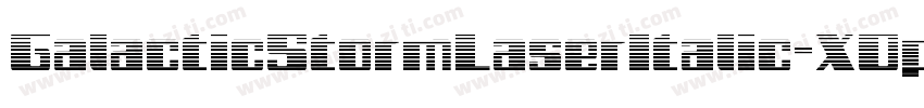GalacticStormLaserItalic-XOpo字体转换