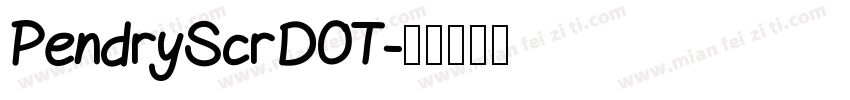 PendryScrDOT字体转换