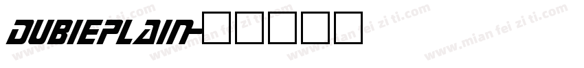 DubiePlain字体转换