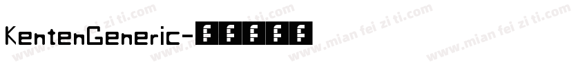 KentenGeneric字体转换