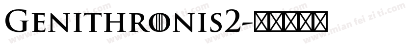 Genithronis2字体转换
