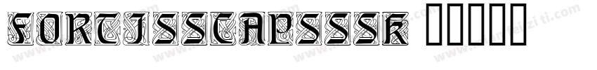FortisSCapsSSK字体转换